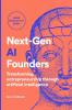 Next-Gen AI Founders
