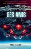Ses Amis