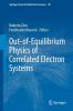Out-of-Equilibrium Physics of Correlated Electron Systems