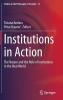 Institutions in Action