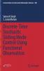 Discrete-Time Stochastic Sliding Mode Control Using Functional Observation