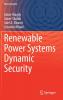 Renewable Power Systems Dynamic Security