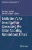 Edith Stein���s An Investigation Concerning the State: Sociality Nationhood Ethics