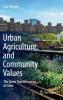 Urban Agriculture and Community Values