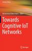 Towards Cognitive IoT Networks