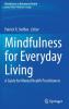 Mindfulness for Everyday Living