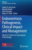 Endometriosis Pathogenesis Clinical Impact and Management