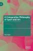 A Comparative Philosophy of Sport and Art