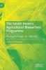 The Soviet Union’s Agricultural Biowarfare Programme: Ploughshares to Swords