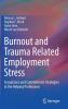 Burnout and Trauma Related Employment Stress