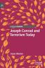 Joseph Conrad and Terrorism Today