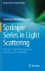 Springer Series in Light Scattering