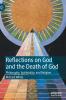 Reflections on God and the Death of God
