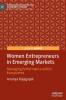 Women Entrepreneurs in Emerging Markets