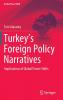 Turkey’s Foreign Policy Narratives