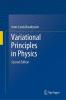Variational Principles in Physics