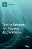 Tactile Sensors for Robotic Applications