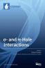 ?- and ?-Hole Interactions