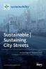 Sustainable | Sustaining City Streets