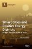 Smart Cities and Positive Energy Districts