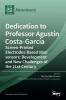 Dedication to Professor Agustín Costa-García