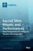 Sacred Sites Rituals and Performances