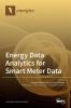 Energy Data Analytics for Smart Meter Data
