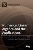 Numerical Linear Algebra and the Applications