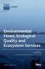 Environmental Flows Ecological Quality and Ecosystem Services