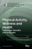Physical ActivityWellness and Health