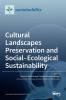 Cultural Landscapes Preservation and Social-Ecological Sustainability