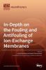 In-Depth on the Fouling and Antifouling of Ion-Exchange Membranes