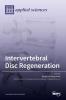 Intervertebral Disc Regeneration