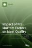 Impact of Pre-Mortem Factors on Meat Quality