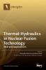 Thermal-Hydraulics in Nuclear Fusion Technology