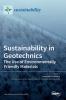 Sustainability in Geotechnics