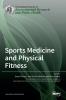 Sports Medicine and Physical Fitness