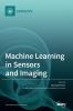 Machine Learning in Sensors and Imaging