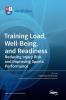 Training Load Well-Being and Readiness