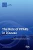 The Role of PPARs in Disease