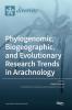 Phylogenomic Biogeographic and Evolutionary Research Trends in Arachnology