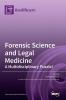 Forensic Science and Legal Medicine