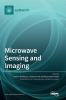 Microwave Sensing and Imaging
