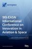 9th EASN International Conference on Innovation in Aviation & Space