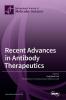 Recent Advances in Antibody Therapeutics