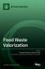 Food Waste Valorization