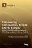 Empowering Communities Beyond Energy Scarcity BIWAES 2021 Biennial International Workshop Advances in Energy Studies