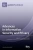 Advances in Information Security and Privacy