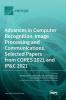 Advances in Computer Recognition Image Processing and Communications Selected Papers from CORES 2021 and IP&C 2021