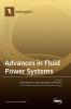 Advances in Fluid Power Systems